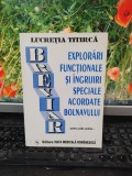 Lucreția Titircă, explorări funcționale și &icirc;ngrijiri speciale..., Buc. 2006, 204