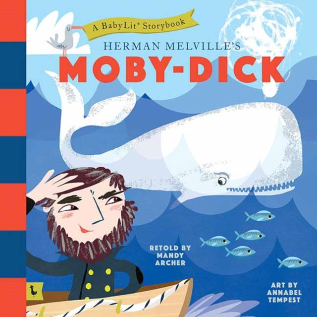 Moby-Dick: A Babylit Storybook