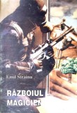Razboiul Magicienilor - Emil Strainu, Istoria Secreta a Razboiului Radioelectronic, Gamian 1992, Carte Istorie