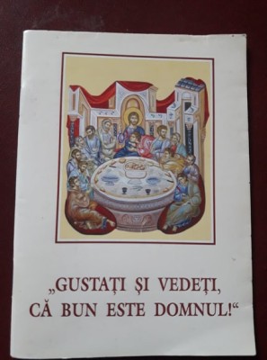 ,,GUSTATI SI VEDETI,CA BUN ESTE DOMNUL,,POVATUIRI PT.COPII SI TINERI-TAINE,T.GRA foto