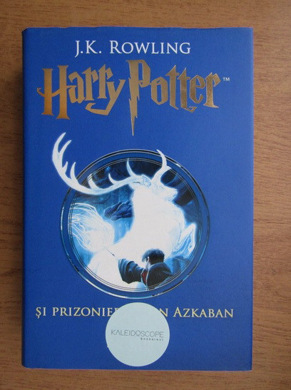 J. K. Rowling - Harry Potter și Prizonierul din Azkaban