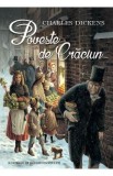 Poveste de Craciun - Charles Dickens