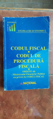 CODUL FISCAL CODUL DE PROCEDURA FISCALA ORDINE ALE MINISTERULUI FINANTELOR foto