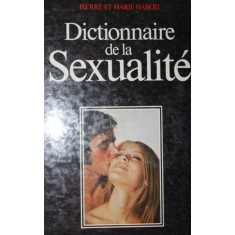 DICTIONNAIRE DE LA SEXUALITE