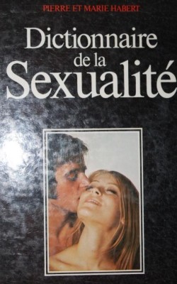 DICTIONNAIRE DE LA SEXUALITE foto