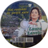 CD Laura Lavric &lrm;&ndash; Hai Rom&acirc;ni De Peste Sate Revista Taifasuri