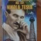 Jurnalele pierdute ale lui Nikola Tesla- Tim R. Swartz
