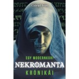 Egy modernkori nekromanta kr&oacute;nik&aacute;i - Cs&ouml;rgő Iv&aacute;n