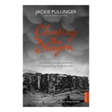 Cumpara ieftin Chasing The Dragon