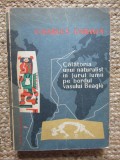 Călătoria unui naturalist &icirc;n jurul lumii pe bordul vasului Beagle - Charles Darwin