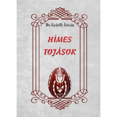 H&amp;iacute;mes toj&amp;aacute;sok - Győrffy Istv&amp;aacute;n foto