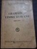 Dr. Calistrat Sotropa - Gramatica Limbii Romane