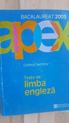 Apex teste de limba engleza- Cristina Nechifor foto