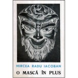 Mircea Radu Iacoban - O masca in plus - 121295