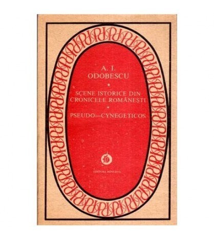 Alexandru Odobescu - Scene istorice din cronicile romanesti - Pseudo