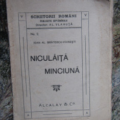 Niculaita Minciuna- Ioan Alexandru Bratescu Voinesti Editura Alcalay