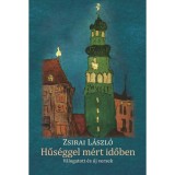 Hűs&eacute;ggel m&eacute;rt időben - Zsirai L&aacute;szl&oacute;