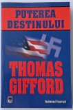 Thomas Gifford - Puterea destinului