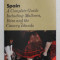 FODOR &#039; S 93 , SPAIN , A COMPLETE GUIDE INCLUDING MALLORCA , IBIZA AND THE CANARY ISLANDS , 1992