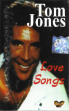 Casetă audio Tom Jones &lrm;&ndash; Love Songs, originală, Pop