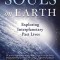Souls on Earth: Exploring Interplanetary Past Lives
