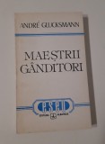 Andre Glucksmann Maestrii ganditori