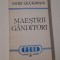Andre Glucksmann Maestrii ganditori