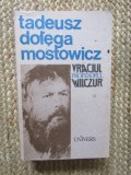 Tadeusz Dolega Mostowicz - Vraciul. Profesorul Wilczur