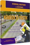 Intrebari si teste pentru obtinerea permisului de conducere auto categoria - editie in limba maghiara - Universul Juridic
