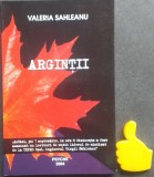 Argintii Valeria Sahleanu