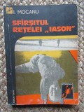 I. Mocanu - Sfarsitul retelei Iason