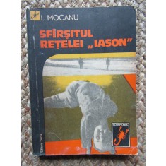 I. Mocanu - Sfarsitul retelei Iason