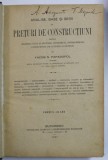 ANALISE , BASE SI SERII DE PRETURI DE CONSTRUCTIUNI ..de YACOB N. PAPADOPOL , 1897