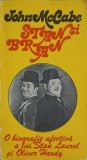 Stan si Bran - Jon McCabe, Teatru, Editura Meridiane 1977, 250 pagini, Carte Beletristica in Romana