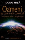 Oameni pe care i-am cunoscut in minunata lume a Imaginarului - Dodo Nita