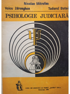 Nicolae Mitrofan - Psihologie judiciara (editia 1992) foto