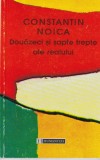 Constantin Noica - Douazeci si sapte trepte ale realului
