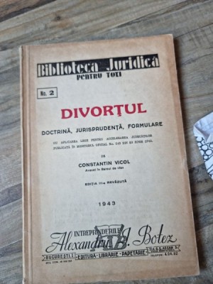 Divortul. Doctrina, jurisprudenta, formulare - Constantin Vicol foto