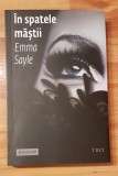 In spatele mastii de Emma Sayle. Colectia Eroscop