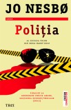 Politia - Jo Nesbo