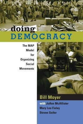 Doing Democracy: The Map Model for Organizing Social Movements foto