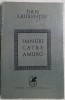 DAN LAURENTIU - IMNURI CATRE AMURG (VERSURI, editia princeps - 1970)