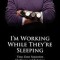 I&#039;m Working While They&#039;re Sleeping: Time Zone Separation Challenges and Solutions