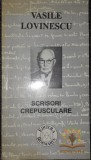 Vasile Lovinescu - Scrisori crepusculare