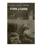 Omer Faruk Toprak - Piine si sare - 114645