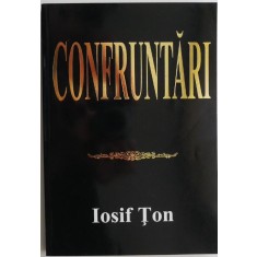 Confruntari &ndash; Iosif Ton