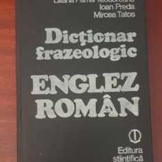 Dicționar frazeologic englez-român - Adrian Nicolescu, Liliana Pamfil Teodorescu