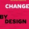Change by Design, Revised and Updated: How Design Thinking Transforms Organizations and Inspires Innovation