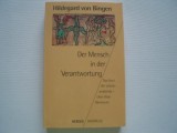 Der Mensch in der Verantwortung Das Buch der Lebensverdinste Liber vitae meritorum / Hildegard von Bingen