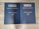 Codul penal al Republicii Socialiste Romania.Comentat si adnotat vol.1 si 2 .Partea speciala de Teodor Vasiliu,Doru Pavel,George Antoniu,etc